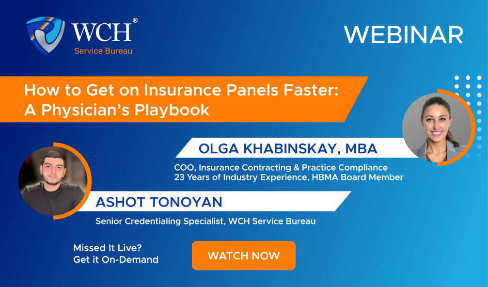 How to Get on Insurance Panels Faster: a Physician's Playbook